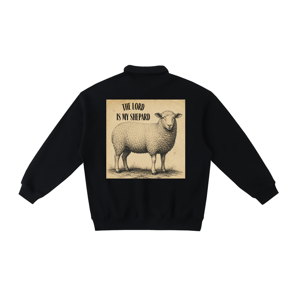 The Lord is my Shepherd Heavyweight Polo-Collar Sweatshirt